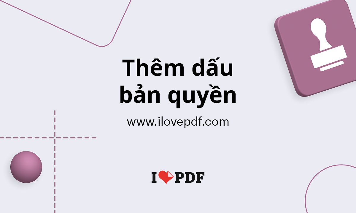 41+ i love pdf 33 Thêm dấu bản quyền vào tệp PDF. Thêm văn bản hoặc ảnh vào tệp PDF