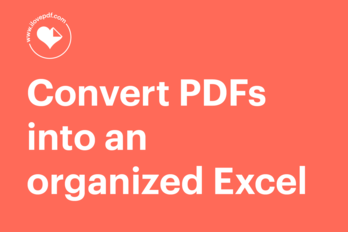 How to convert PDF tables to Excel (without the mess)