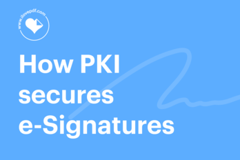 What is Public Key Infrastructure? How PKI secures e-Signatures