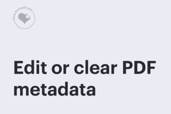 How to edit the metadata of PDFs on Windows and Mac