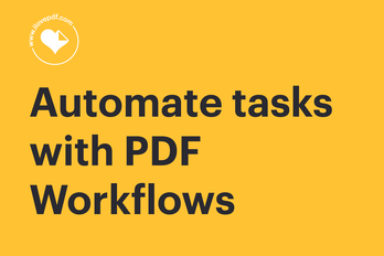 Automate repetitive PDF tasks with iLovePDF Workflows