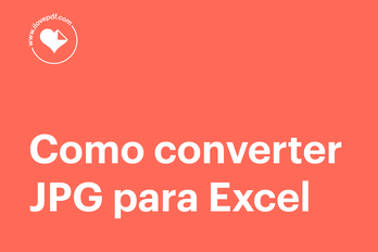 Converta JPG para Excel com estas ferramentas gratuitas 