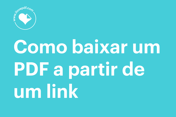 Como baixar um PDF a partir de um link