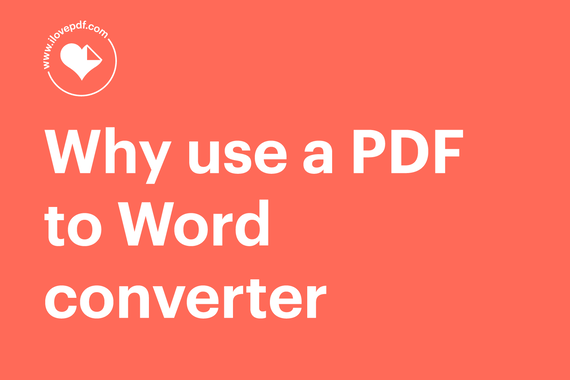 11 reasons your business needs a PDF to Word converter