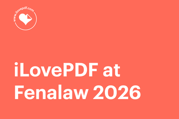 iLovePDF at Fenalaw 2026: document work and compliance for legal teams