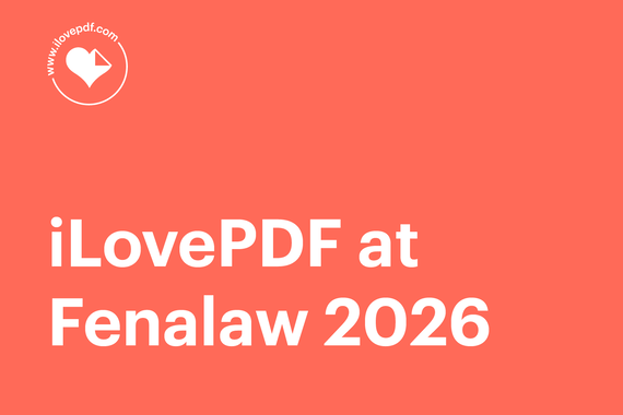 iLovePDF at Fenalaw 2026: document work and compliance for legal teams